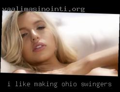 I like making people Ohio swingers smile.